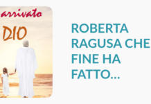ROBERTA RAGUSA CHE FINE HA FATTO…