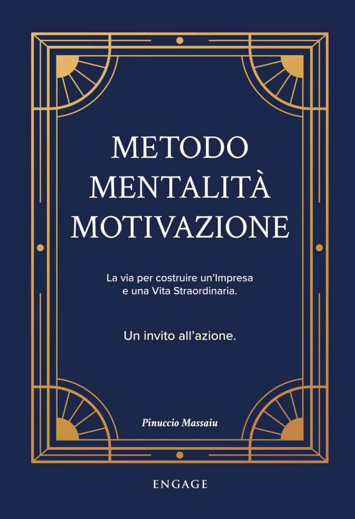 Copertina Metodo Mentalità Motivazione di Pinuccio Massaiu