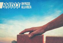 “Un passo alla volta” è il nuovo singolo di Brusco