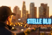 Fulvio Spagnolo: Con Milioni di views su YouTube, annuncia il nuovo singolo “Stelle Blu” fuori il 22 maggio 2026