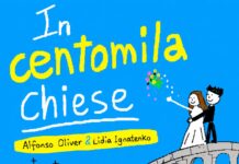 “In centomila chiese” di Alfonso Oliver e Lidia Ignatenko: quando l’amore cambia il senso del percorso