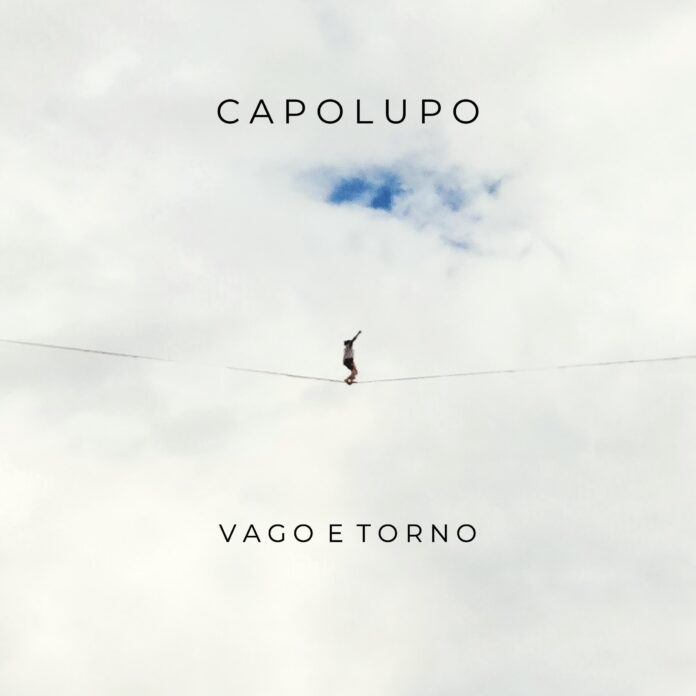 CAPOLUPO_VagoETorno